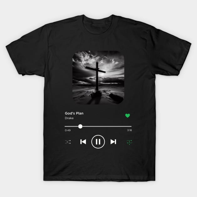 God's Plan, Drake, Music Playing On Loop, Alternative Album Cover T-Shirt by SongifyIt